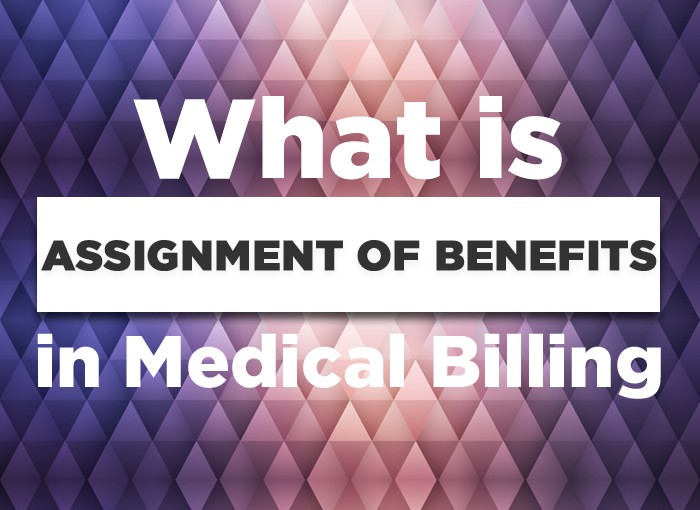 assignment of benefits meaning in medical billing