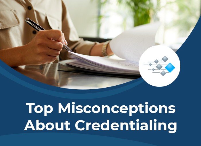 Misconceptions Credentialing