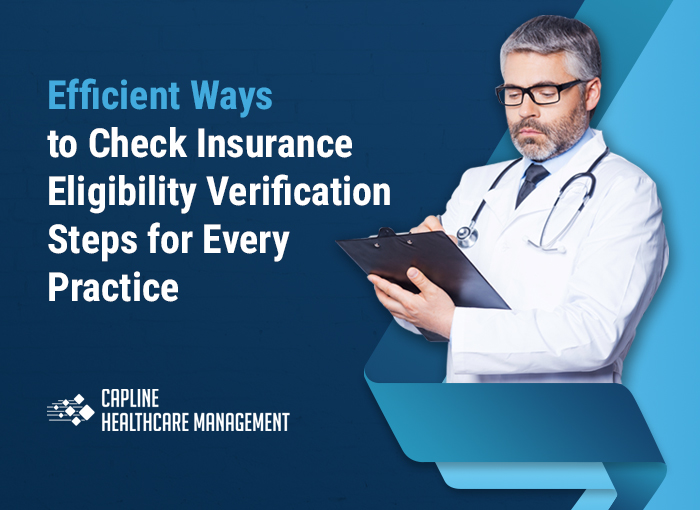 Efficient ways to check insurance eligibility verification steps for every practice