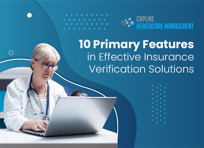 10 Primary Features in Effective Insurance Verification Solutions