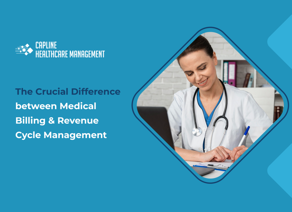 The Crucial Difference between Medical Billing & Revenue Cycle Managements