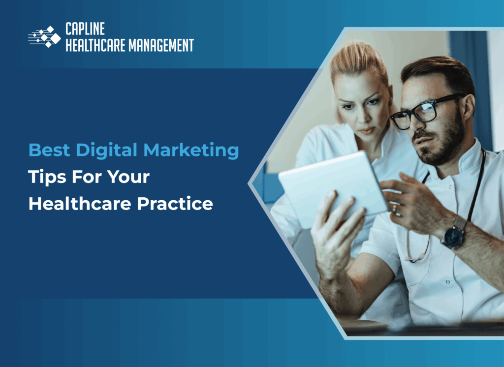 Best digital marketing tips for your medical practice.