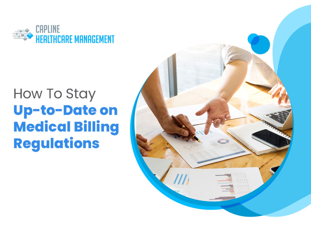 How To Stay Up-to-Date on Medical Billing Regulations