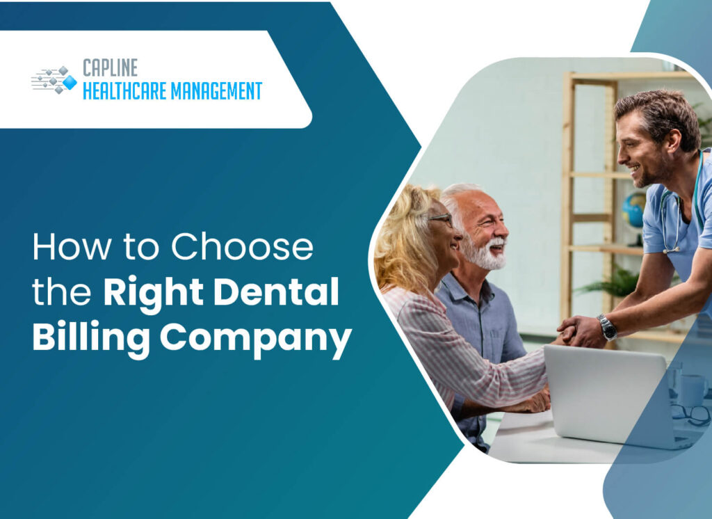 How to Choose the Right Dental Billing Company: A Guide to Dental Billing Services