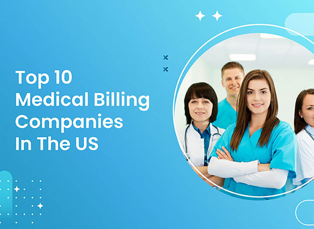 Top 10 Medical Billing Companies In The US