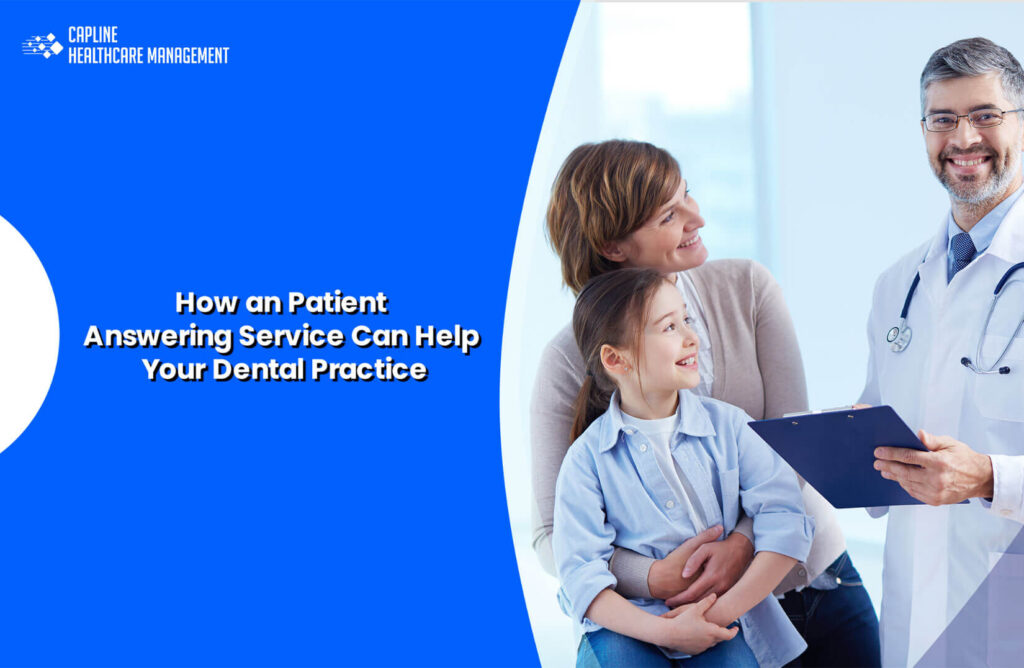 How a Patient Answering Service Can Help Your Dental Practice