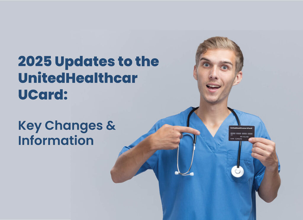 2025 Updates to the UnitedHealthcare UCard: Key Changes and Information