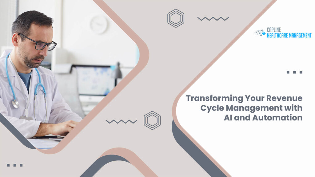 Transforming Your Revenue Cycle Management with AI and Automation