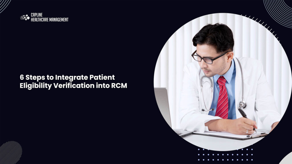 6 Steps to Integrate Patient Eligibility Verification into RCM