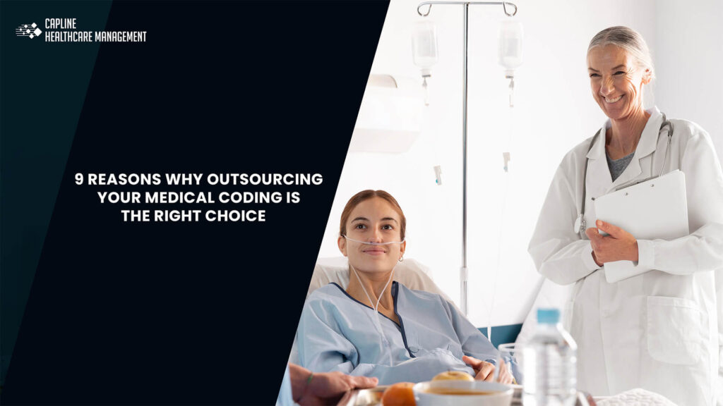 9 Reasons Why Outsourcing Your Medical Coding is the Right Choice