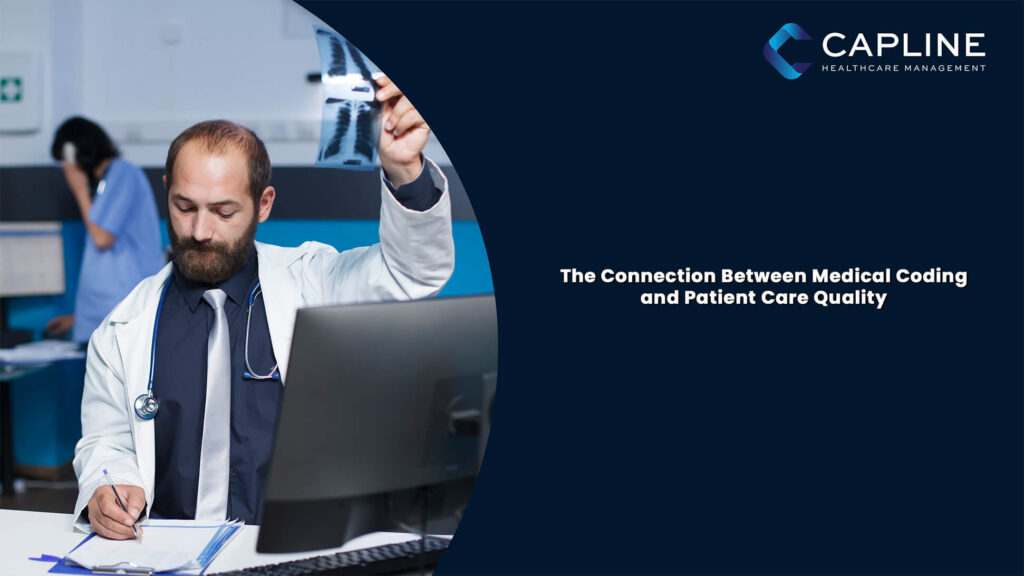 The Connection Between Medical Coding and Patient Care Quality