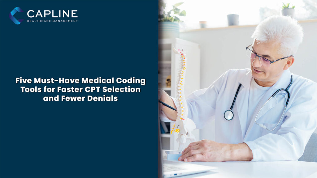 Five Must-Have Medical Coding Tools for Faster CPT Selection and Fewer Denials