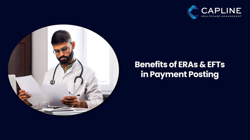 Benefits of ERAs & EFTs in Payment Posting