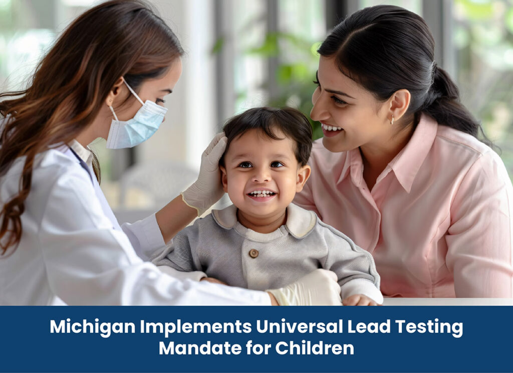 Michigan Implements Universal Lead Testing Mandate for Children