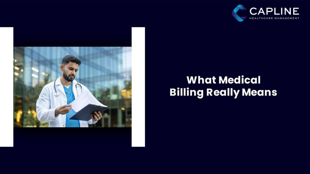 What Medical Billing Really Means