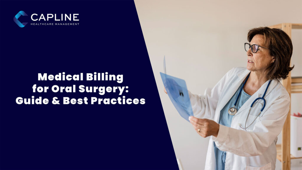 Medical Billing for Oral Surgery: Simple Guide and Best Practices