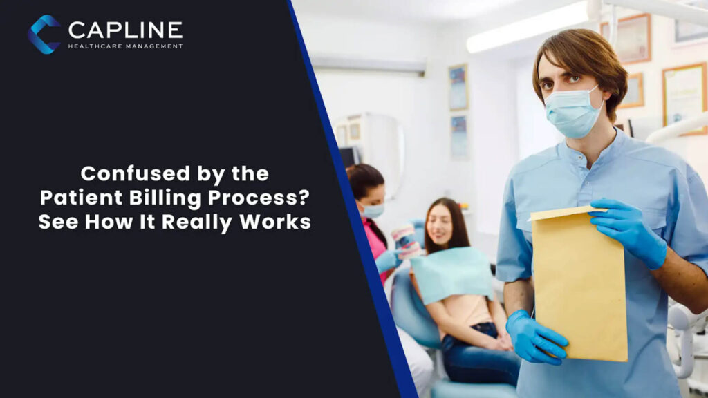 Confused By the Patient Billing Process? See How It Really Works