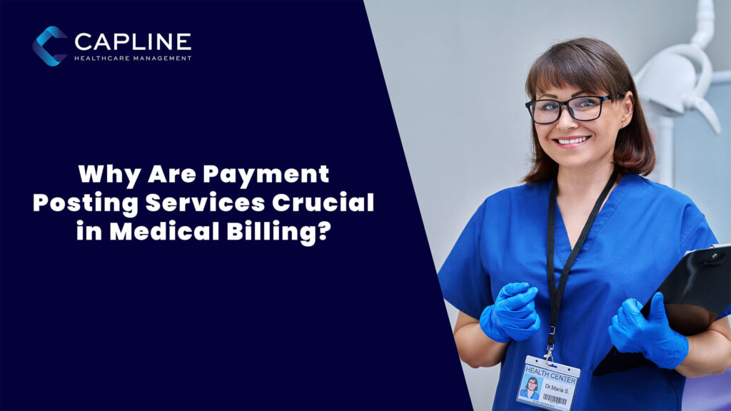 Why Are Payment Posting Services Crucial in Medical Billing?