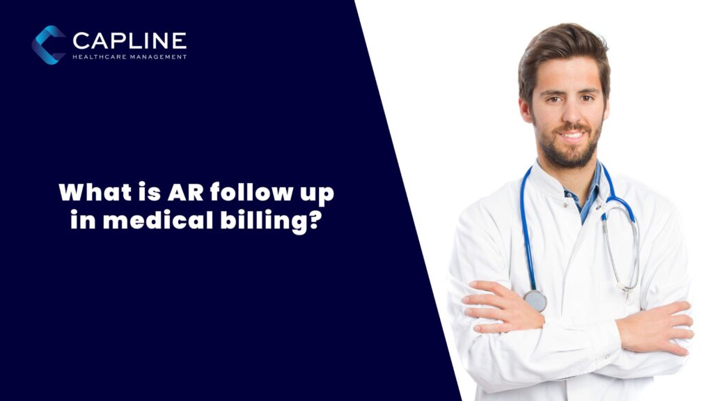 What Is AR Follow-Up in Medical Billing?