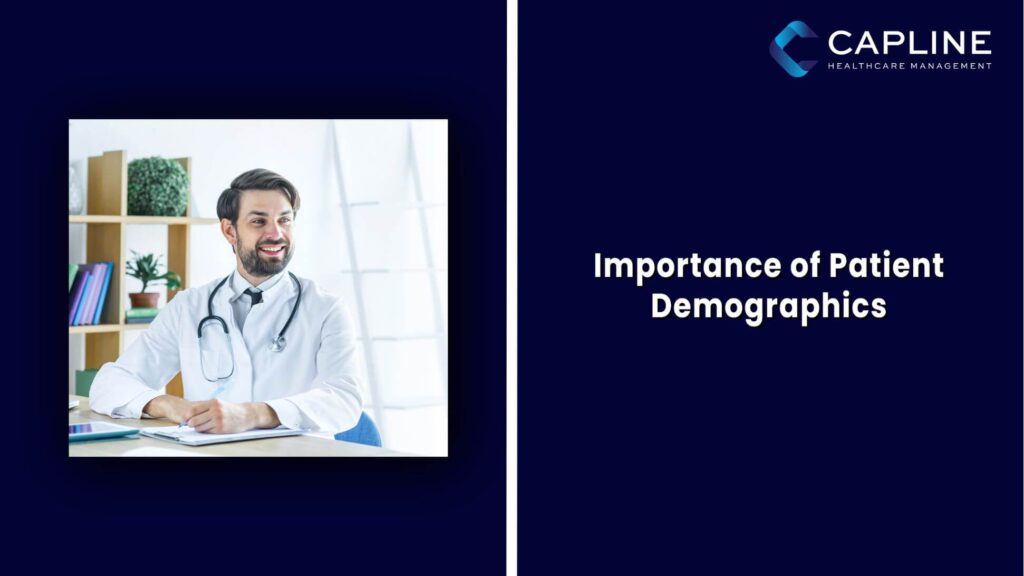 Importance of Patient Demographics